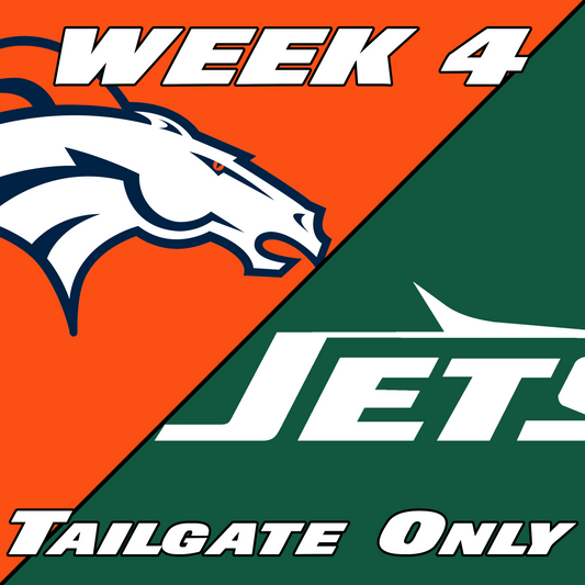 Broncos vs Jets (Tailgate Only)